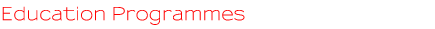 Education Programmes Education Programmes