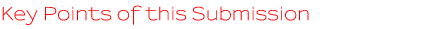 Key Points of this Submission Key Points of this Submission